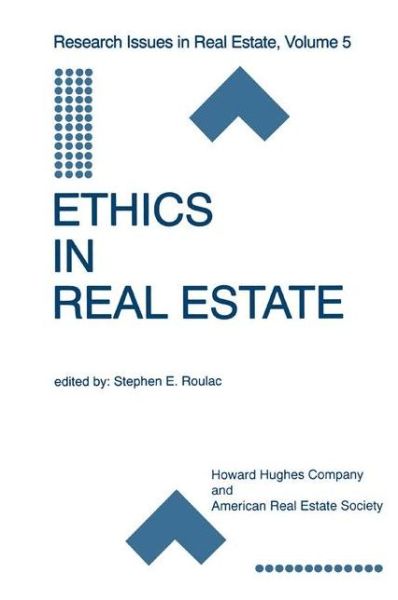 Cover for Stephen E Roulac · Ethics in Real Estate - Research Issues in Real Estate (Hardcover Book) [1999 edition] (1999)