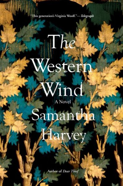 Cover for Samantha Harvey · The western wind (Buch) [First American hardcover edition. edition] (2018)