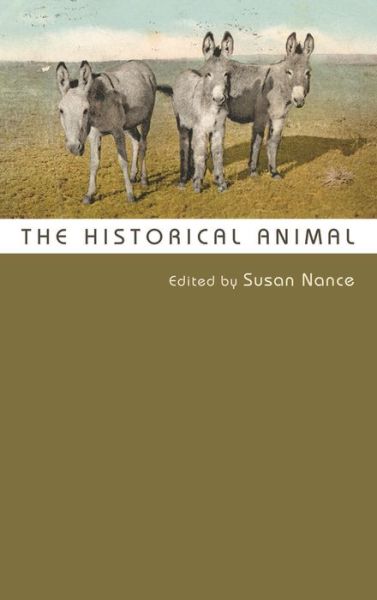Cover for Jason Colby · The Historical Animal (Hardcover Book) (2015)