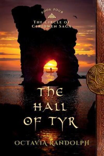 Cover for Octavia Randolph · The Hall of Tyr (Paperback Book) (2014)