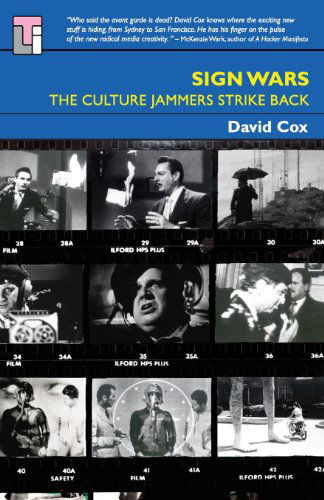 Cover for David Cox · Sign Wars: the Culture Jammers Strike Back! (Paperback Book) (2013)