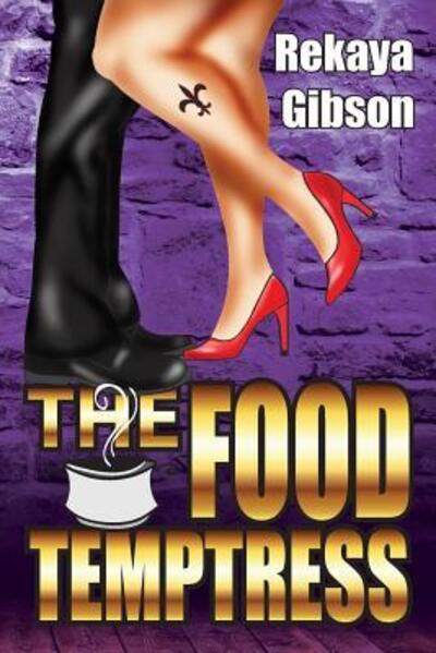 Cover for Rekaya Gibson · The Food Temptress (Paperback Book) (2017)