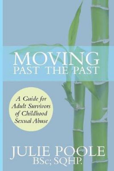 Cover for Julie Poole · Moving Past the Past (Pocketbok) (2017)