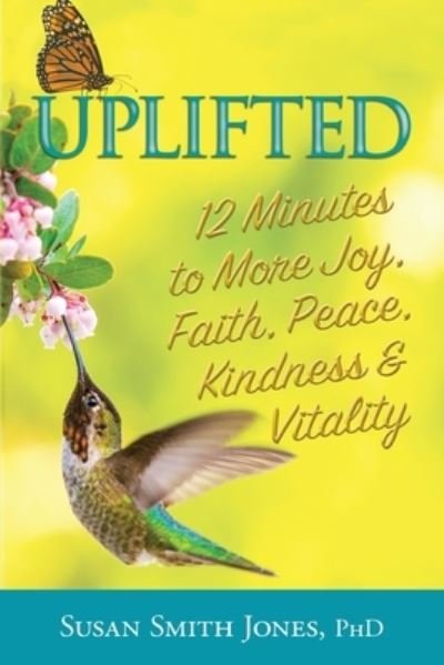 Cover for Susan Smith Jones · Uplifted (Pocketbok) (2022)
