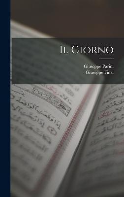 Cover for Giuseppe Parini · Il Giorno (Gebundenes Buch) (2022)