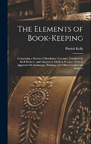 Cover for Patrick Kelly · Elements of Book-Keeping (Bok) (2022)