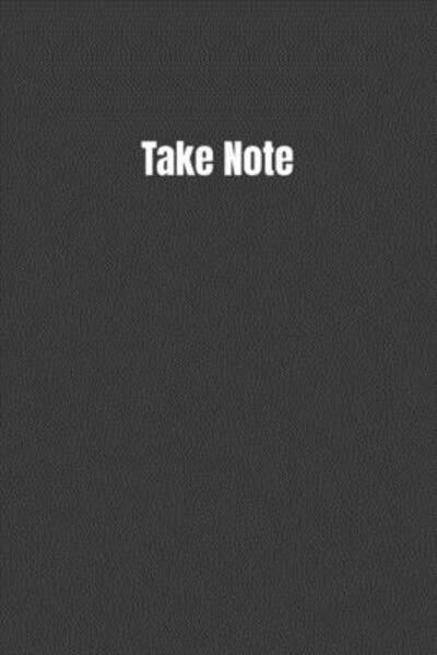 Cover for Rae Dunningham III · Take Note (Pocketbok) (2019)