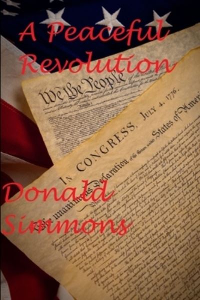 Cover for Donald Simmons · Peaceful Revolution (Book) (2011)