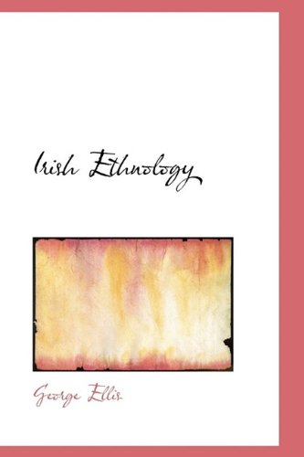 Cover for George Ellis · Irish Ethnology (Hardcover Book) (2009)