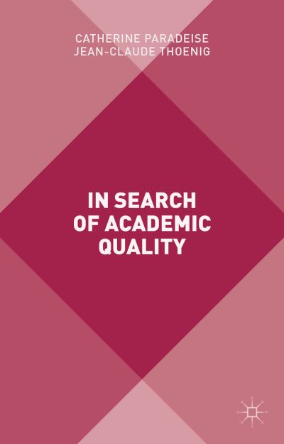 Cover for Catherine Paradeise · In Search of Academic Quality (Hardcover Book) [1st ed. 2015 edition] (2015)