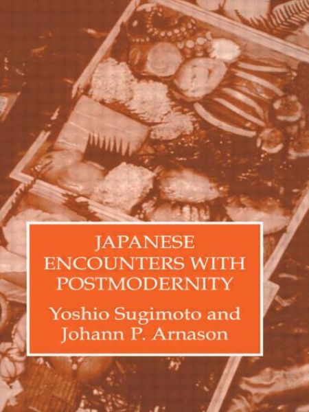 Japenese Encounters With Postmod - Yoshio Sugimoto - Books - Taylor & Francis Ltd - 9781138879287 - May 8, 2015