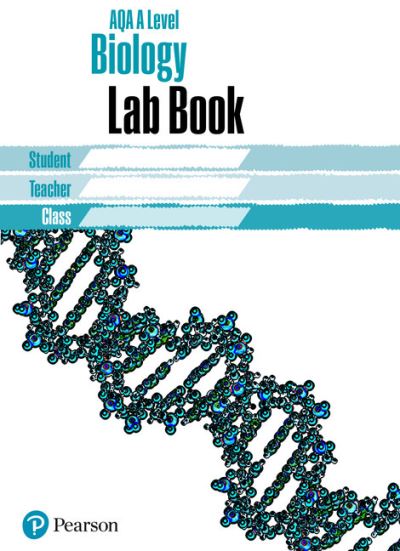 Cover for AQA A level Biology Lab Book: AQA A level Biology Lab Book - AQA A level Science (Paperback Book) [Unabridged edition] (2018)