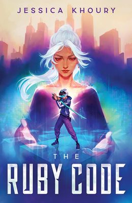 Cover for Jessica Khoury · The Ruby Code (Hardcover Book) (2023)