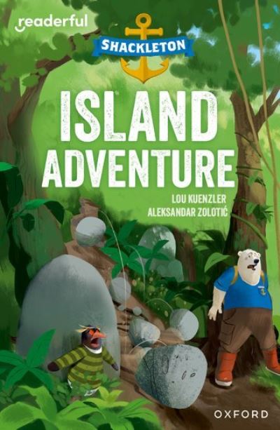 Cover for Lou Kuenzler · Readerful Independent Library: Oxford Reading Level 9: Shackleton · Island Adventure - Readerful Independent Library (Paperback Book) (2024)