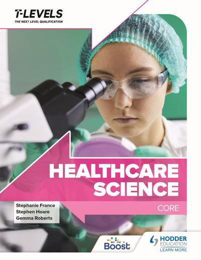 Cover for Stephen Hoare · Healthcare Science T Level: Core (Paperback Book) (2022)