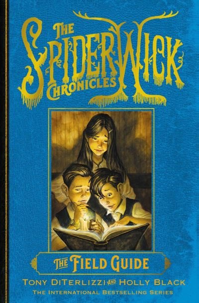 The Field Guide - The Spiderwick Chronicles - Holly Black - Bücher - Simon & Schuster Ltd - 9781398527287 - 17. August 2023
