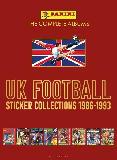 Panini UK Football Sticker Collections 1986-1993 - Panini - Livros - Bloomsbury Publishing PLC - 9781399405287 - 26 de outubro de 2023