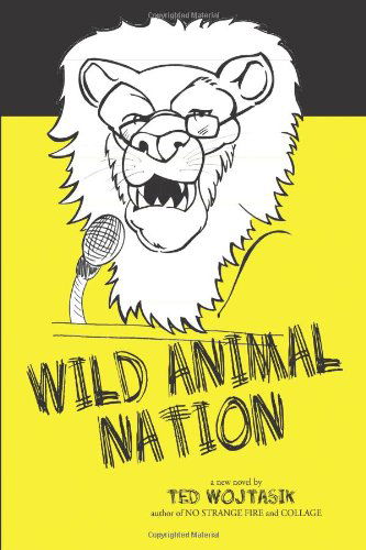 Cover for Ted Wojtasik · Wild Animal Nation (Paperback Book) (2006)