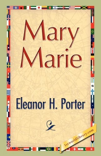Cover for Eleanor H. Porter · Mary Marie (Hardcover Book) (2008)