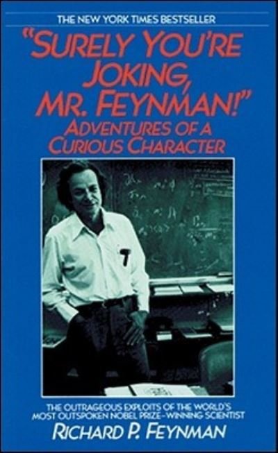 Cover for Richard P Feynman · Surely You're Joking, Mr. Feynman! (N/A) (2008)