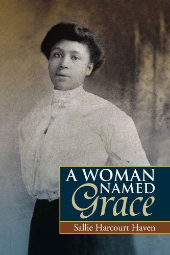 Cover for Stephen Haven · A Woman Named Grace (Paperback Book) (2009)