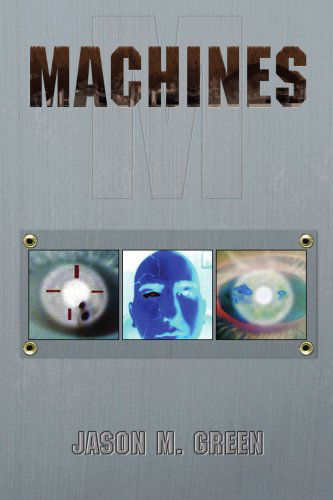 Cover for Jason M. Green · Machines (Paperback Book) (2008)