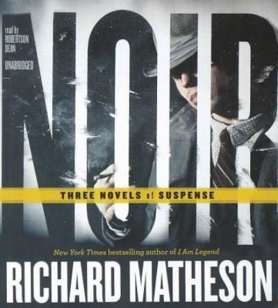 Cover for Richard Matheson · Noir (CD) (2011)