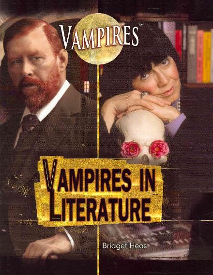 Cover for Bridget Heos · Vampires in Literature (Paperback Book) (2011)