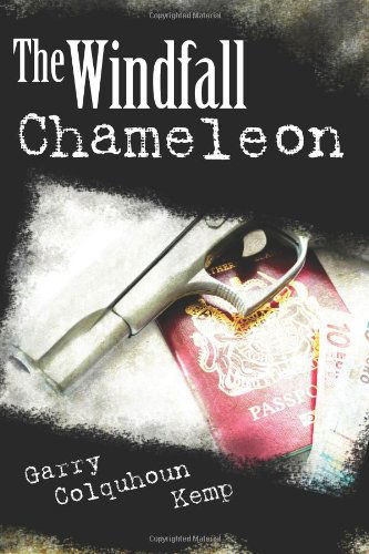 Cover for Garry Colquhoun Kemp · The Windfall Chameleon (Paperback Book) (2012)