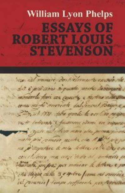 Cover for William Lyon Phelps · Essays of Robert Louis Stevenson (Paperback Book) (2016)