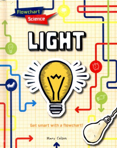 Cover for Mary Colson · Light - Flowchart Science (Gebundenes Buch) (2017)