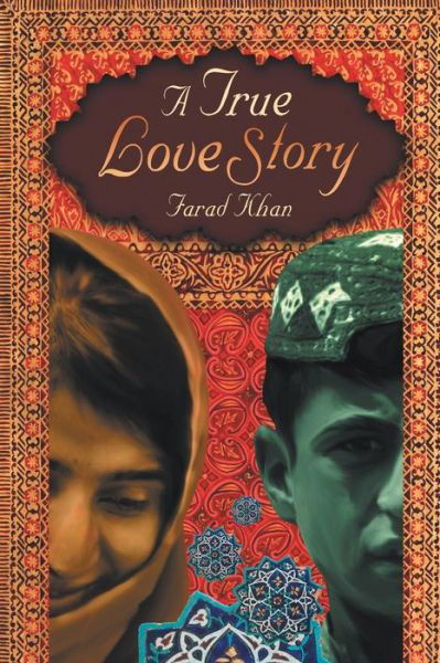 Cover for Farad Khan · A True Love Story (Paperback Book) (2013)