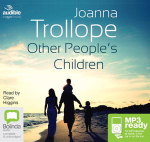 Other People's Children - Joanna Trollope - Audiobook - Bolinda Publishing - 9781486273287 - 1 lutego 2015