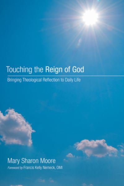 Cover for Mary Sharon Moore · Touching the Reign of God (Bog) (2009)