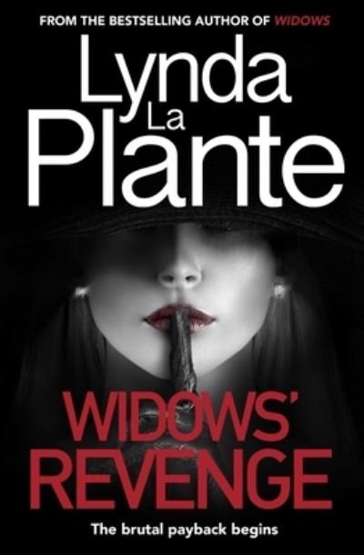 Cover for Lynda La Plante · Widows' Revenge (Paperback Book) (2019)