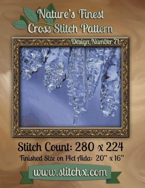 Cover for Nature Cross Stitch · Nature's Finest Cross Stitch Pattern: Design Number 71 (Paperback Bog) (2014)