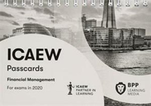 Cover for BPP Learning Media · ICAEW Financial Management: Passcards (Spiralbok) (2019)