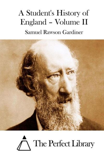 Cover for Samuel Rawson Gardiner · A Student's History of England - Volume II (Paperback Book) (2015)