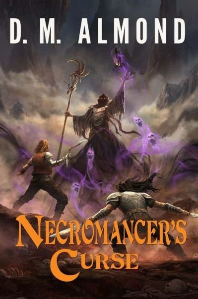 Cover for D M Almond · Necromancer's Curse (Paperback Book) (2015)