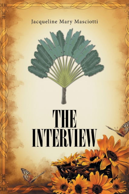 Cover for Jacqueline Mary Masciotti · The Interview (Paperback Book) (2016)