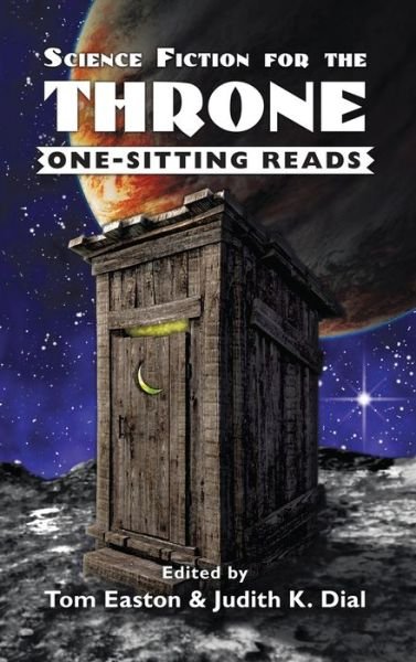 Cover for Tom Easton · Science Fiction for the Throne (Innbunden bok) (2018)
