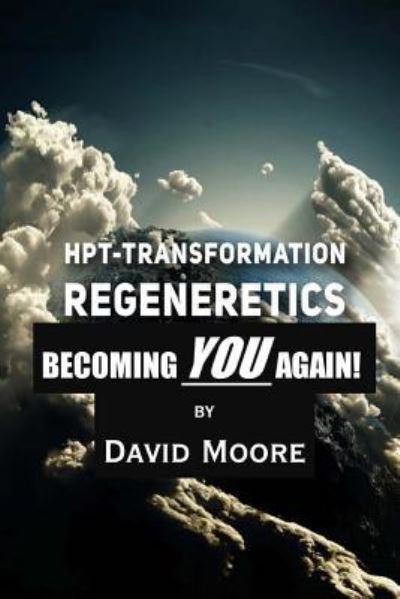 Cover for David Moore · Regeneretics (Pocketbok) (2017)