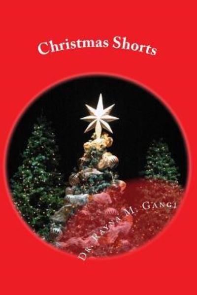 Cover for Rayna M Gangi · Christmas Shorts (Paperback Book) (2015)