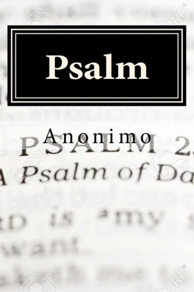 Psalm - Anonimo - Książki - Createspace Independent Publishing Platf - 9781523934287 - 8 lutego 2016