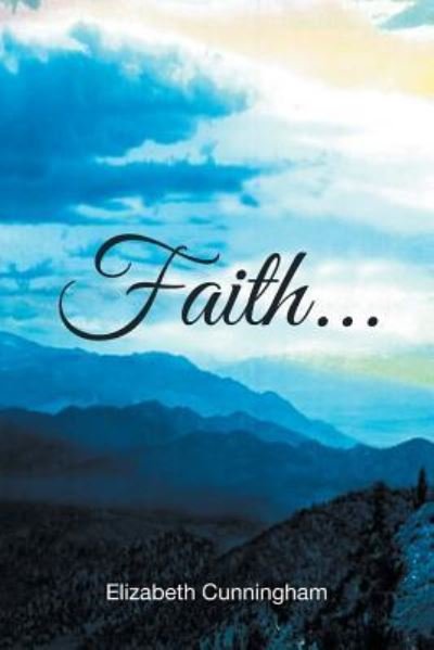 Cover for Elizabeth Cunningham · Faith (Paperback Book) (2017)