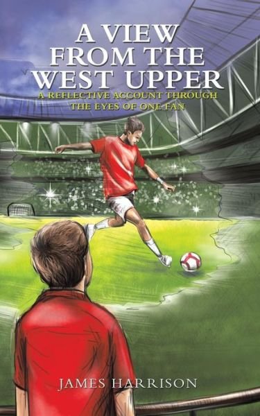 Cover for James Harrison · A View from the West Upper (Paperback Book) (2019)