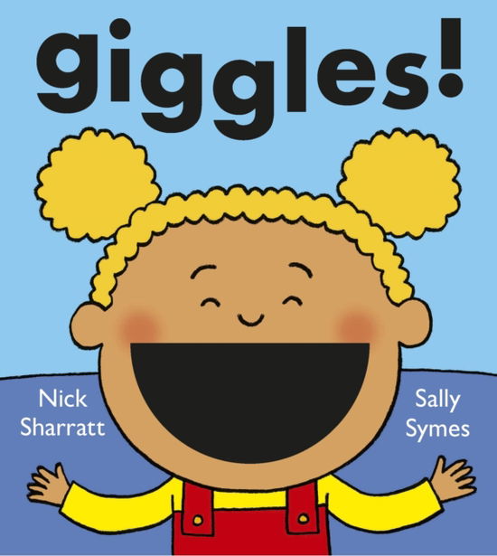 Giggles! - Sally Symes - Kirjat - Walker Books Ltd - 9781529507287 - torstai 2. toukokuuta 2024