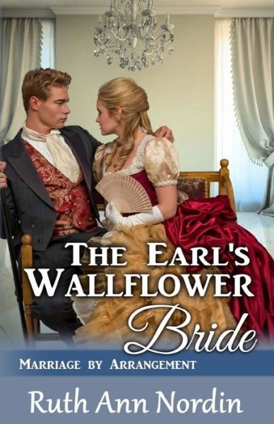 Cover for Ruth Ann Nordin · The Earl's Wallflower Bride (Paperback Book) (2016)