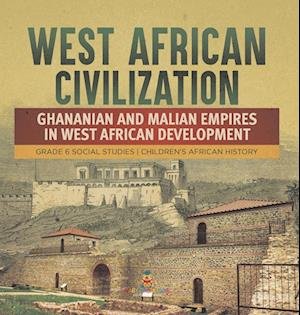 Cover for Baby Professor · West African Civilization (Bok) (2022)