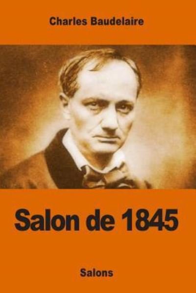 Cover for Charles Baudelaire · Salon de 1845 (Paperback Bog) (2017)